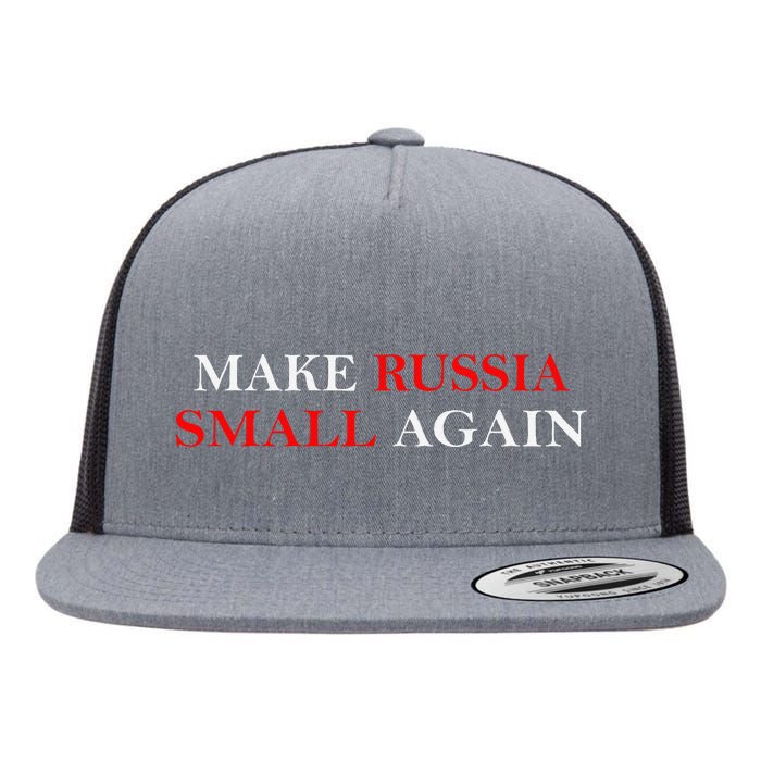 Make Russia Small Again  Funny Make Russia Small Again Flat Bill Trucker Hat