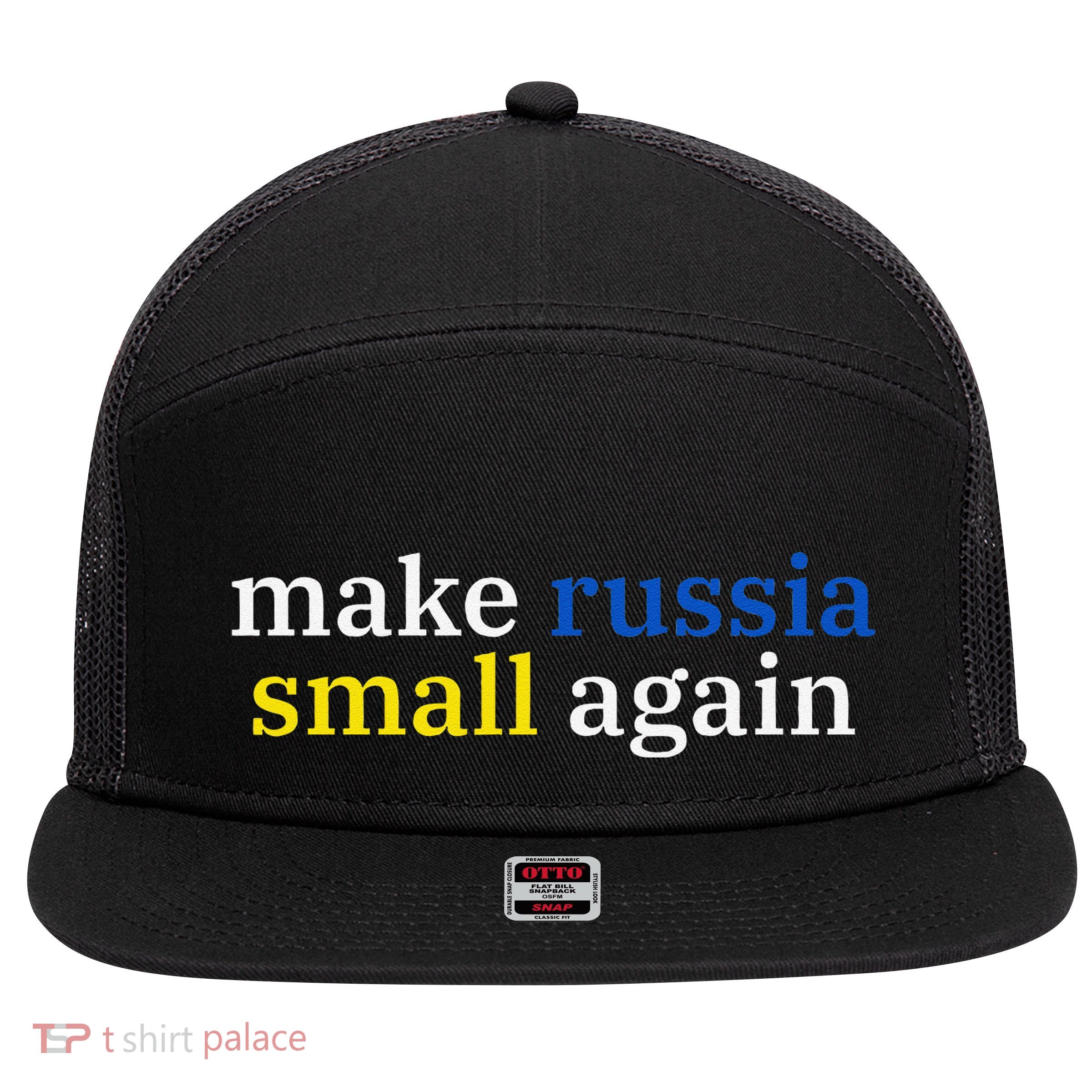 Make Russia Small Again 7 Panel Mesh Trucker Snapback Hat