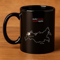 Make Russia Small Again President Volodymyr Zelensky 11oz C Handle Ceramic Mug