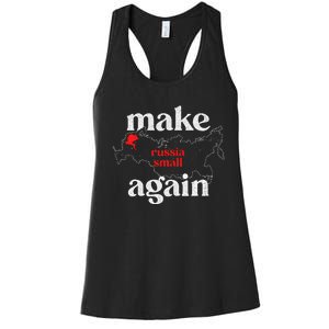 Make Russia Small Again Make Russia Small Again Women's Racerback Tank