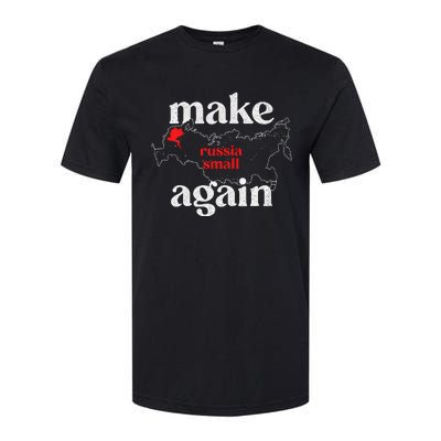 Make Russia Small Again Make Russia Small Again Softstyle CVC T-Shirt