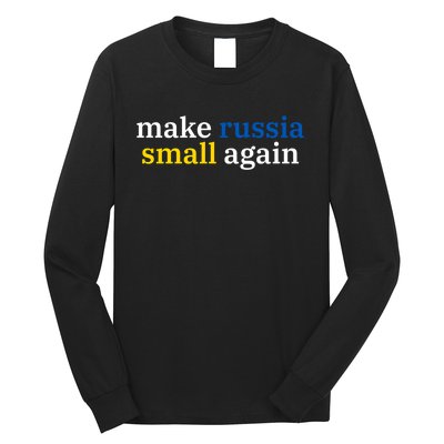 Make Russia Small Again Long Sleeve Shirt