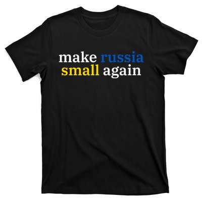 Make Russia Small Again T-Shirt