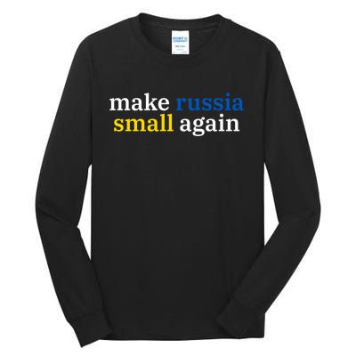 Make Russia Small Again Tall Long Sleeve T-Shirt