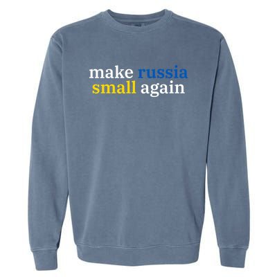 Make Russia Small Again Garment-Dyed Sweatshirt