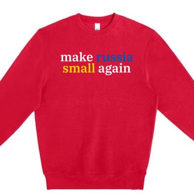 Make Russia Small Again Premium Crewneck Sweatshirt