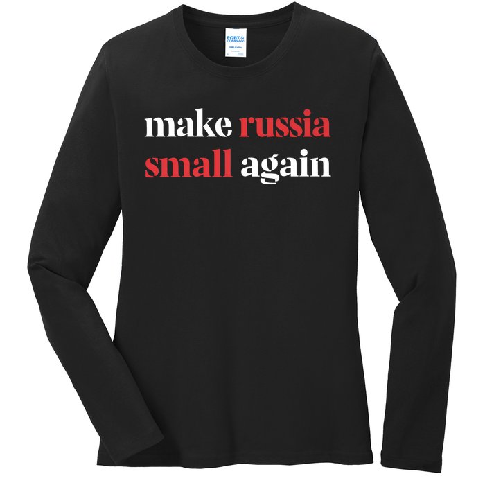 Make Russia Small Again Ladies Long Sleeve Shirt