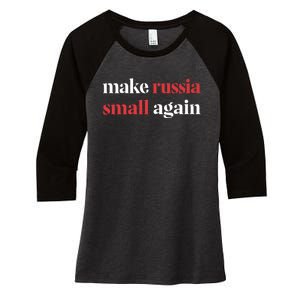 Make Russia Small Again Women's Tri-Blend 3/4-Sleeve Raglan Shirt