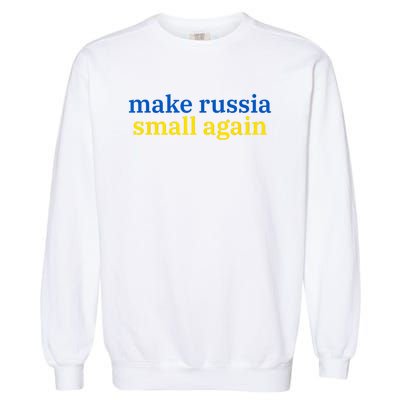 Make Russia Small Again Garment-Dyed Sweatshirt