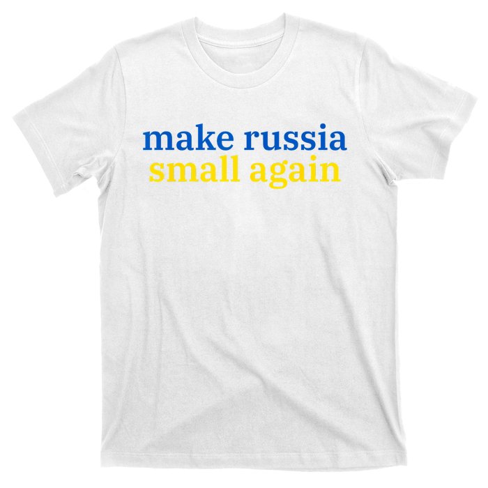 Make Russia Small Again T-Shirt