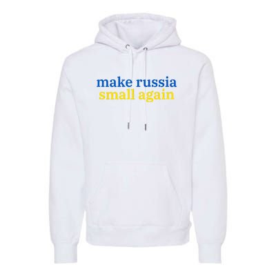 Make Russia Small Again Premium Hoodie