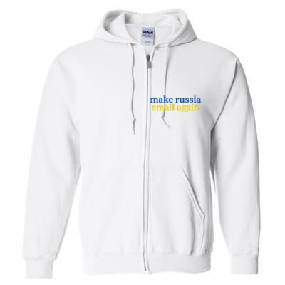 Make Russia Small Again Full Zip Hoodie