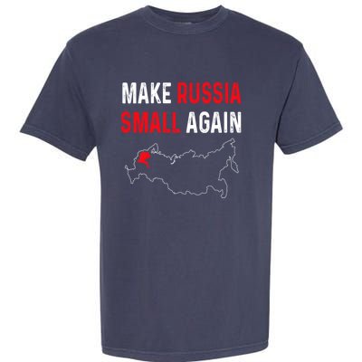 Make Russia Small Again Garment-Dyed Heavyweight T-Shirt