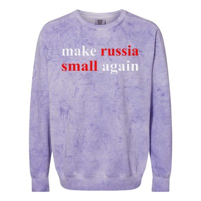 Make Russia Small Again  Funny Make Russia Small Again Colorblast Crewneck Sweatshirt