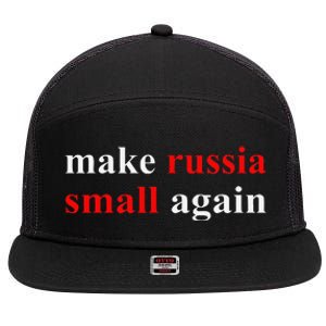 Make Russia Small Again  Funny Make Russia Small Again 7 Panel Mesh Trucker Snapback Hat