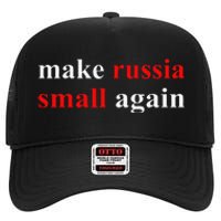 Make Russia Small Again  Funny Make Russia Small Again High Crown Mesh Back Trucker Hat