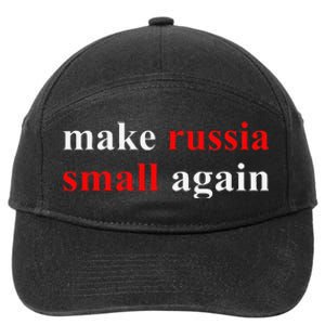 Make Russia Small Again  Funny Make Russia Small Again 7-Panel Snapback Hat