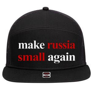 Make Russia Small Again Make Russia Small Again 7 Panel Mesh Trucker Snapback Hat