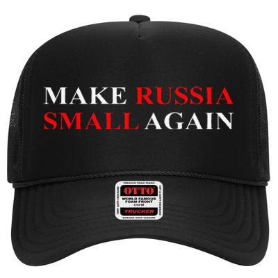 Make Russia Small Again  Funny Make Russia Small Again High Crown Mesh Back Trucker Hat