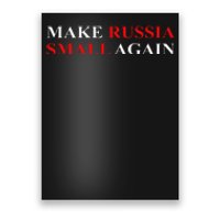 Make Russia Small Again  Funny Make Russia Small Again Poster