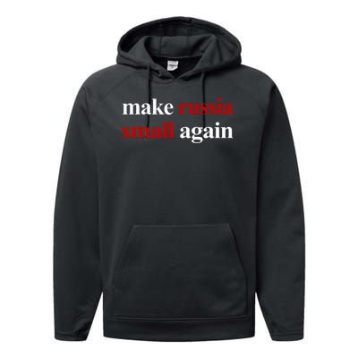 Make Russia Small Again Make Russia Small Again Performance Fleece Hoodie