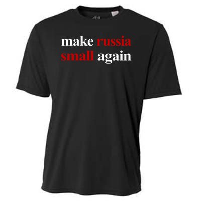 Make Russia Small Again Make Russia Small Again Cooling Performance Crew T-Shirt