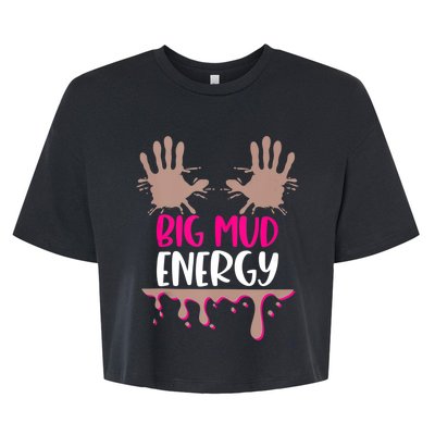 Mud Run Team Women Big Mud Energy Mud Race Muddy Handprints Bella+Canvas Jersey Crop Tee