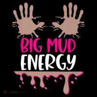 Mud Run Team Women Big Mud Energy Mud Race Muddy Handprints Hoodie