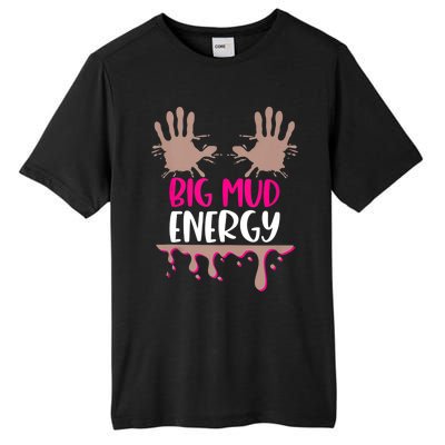 Mud Run Team Women Big Mud Energy Mud Race Muddy Handprints Tall Fusion ChromaSoft Performance T-Shirt