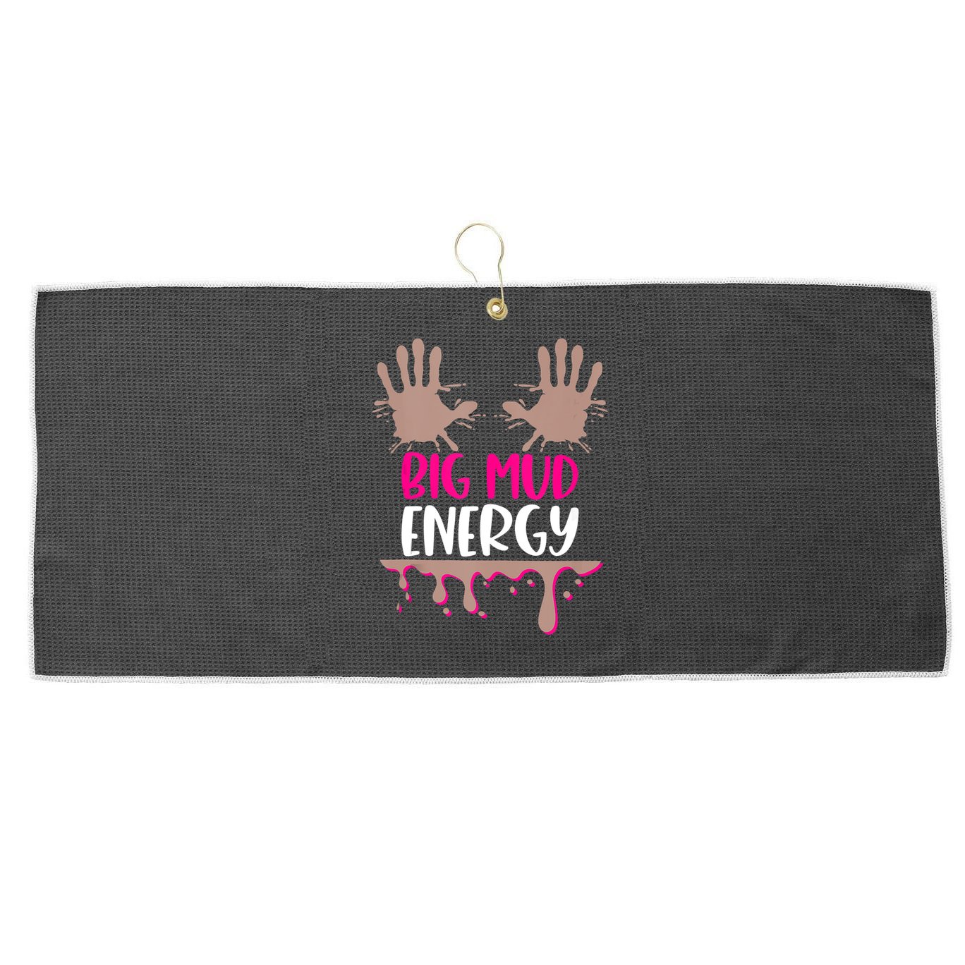 Mud Run Team Women Big Mud Energy Mud Race Muddy Handprints Large Microfiber Waffle Golf Towel
