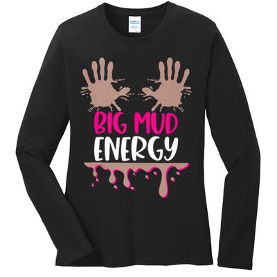 Mud Run Team Women Big Mud Energy Mud Race Muddy Handprints Ladies Long Sleeve Shirt