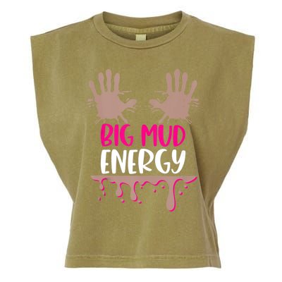 Mud Run Team Women Big Mud Energy Mud Race Muddy Handprints Garment-Dyed Women's Muscle Tee