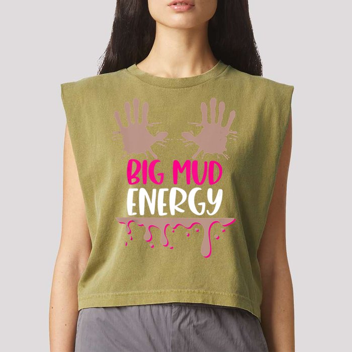 Mud Run Team Women Big Mud Energy Mud Race Muddy Handprints Garment-Dyed Women's Muscle Tee