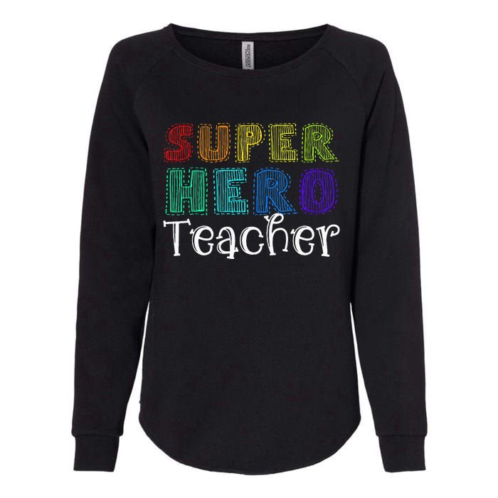 Multicolor Retro Teacher Superhero Womens California Wash Sweatshirt