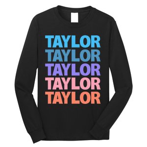 modern repeated text design first name t.aylor Long Sleeve Shirt