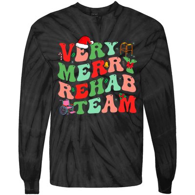  Merry Rehab Team  Tie-Dye Long Sleeve Shirt