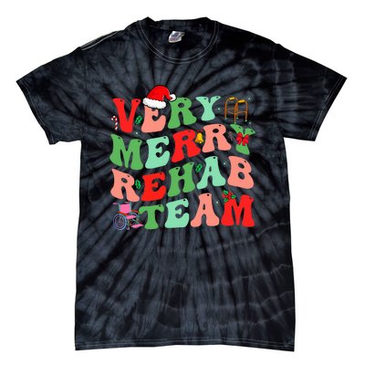  Merry Rehab Team  Tie-Dye T-Shirt