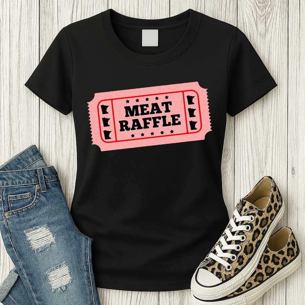 Meat Raffle Ticket Minnesota Womens T-Shirt