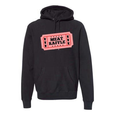 Meat Raffle Ticket Minnesota Premium Hoodie