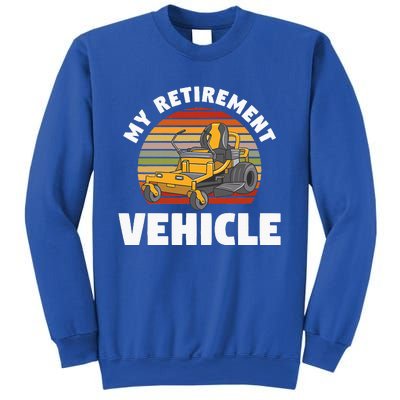 My Retirement Vehicle Retired Lawn Mower Grass Mow Mowing Sweatshirt