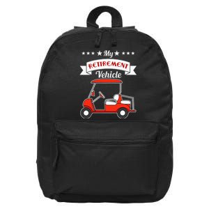 My Retirement Vehicle Funny Golf Cart 16 in Basic Backpack