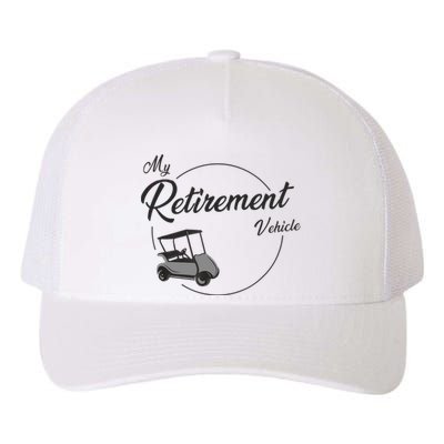 My Retirement Vehicle - Retired Golf Yupoong Adult 5-Panel Trucker Hat