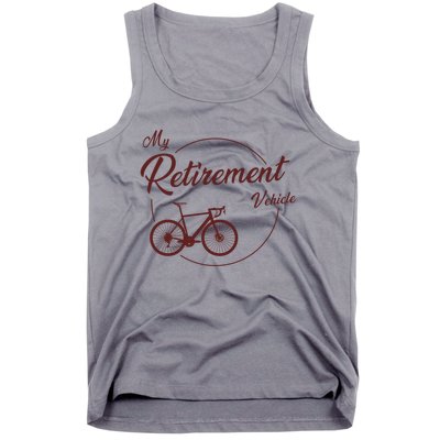 My Retirement Vehicle - Retired Cycling Tank Top