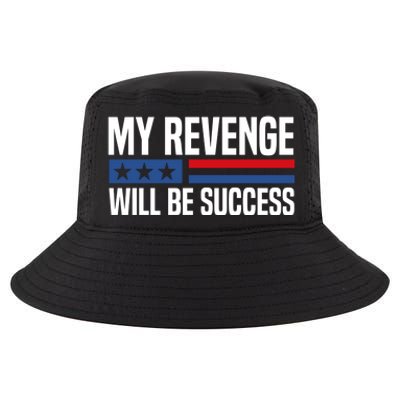 My Revenge Will Be Success Cool Comfort Performance Bucket Hat