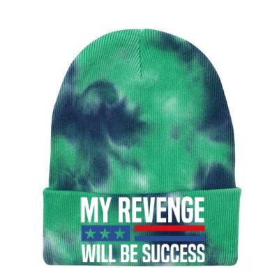 My Revenge Will Be Success Tie Dye 12in Knit Beanie