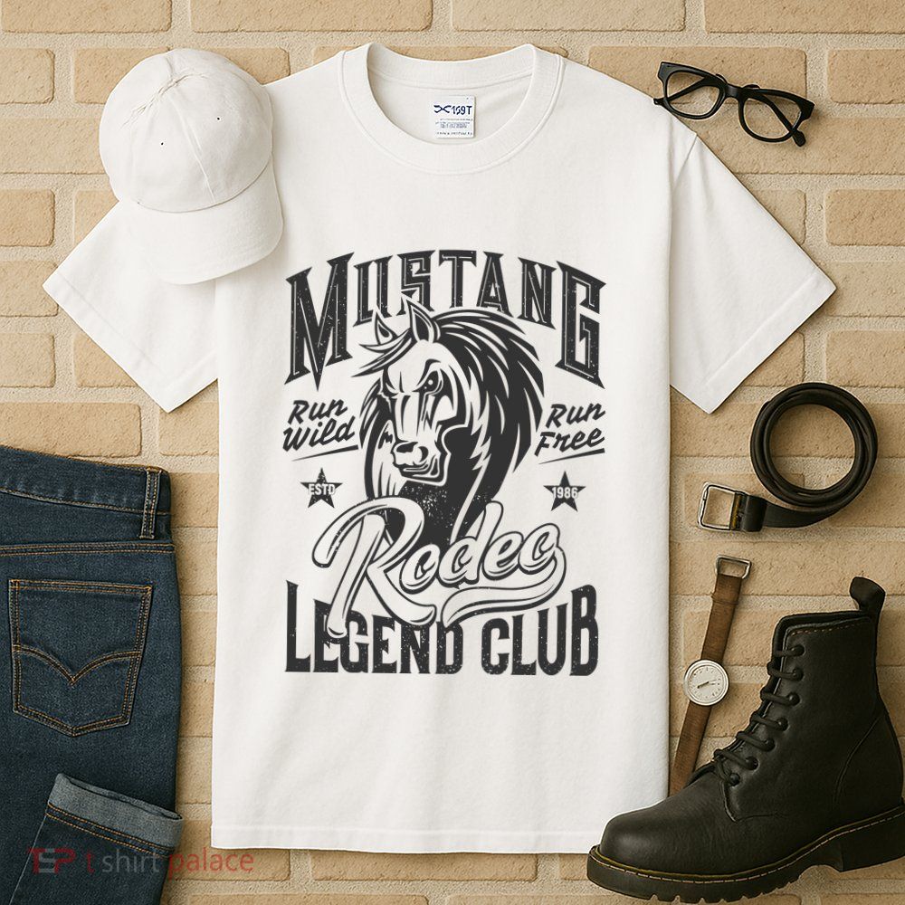 Mustang Run Wild Run Free Rodeo Legend Club Tall T-Shirt