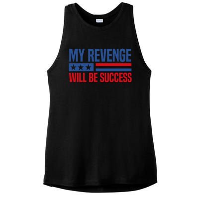 My Revenge Will Be Success Ladies PosiCharge Tri-Blend Wicking Tank