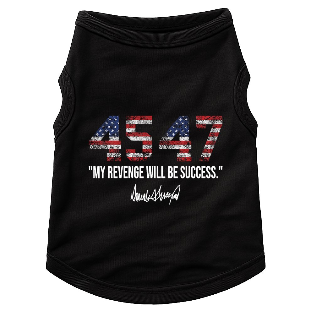My Revenge Will Be Success 45 47 American Flag Vintage Doggie Tank