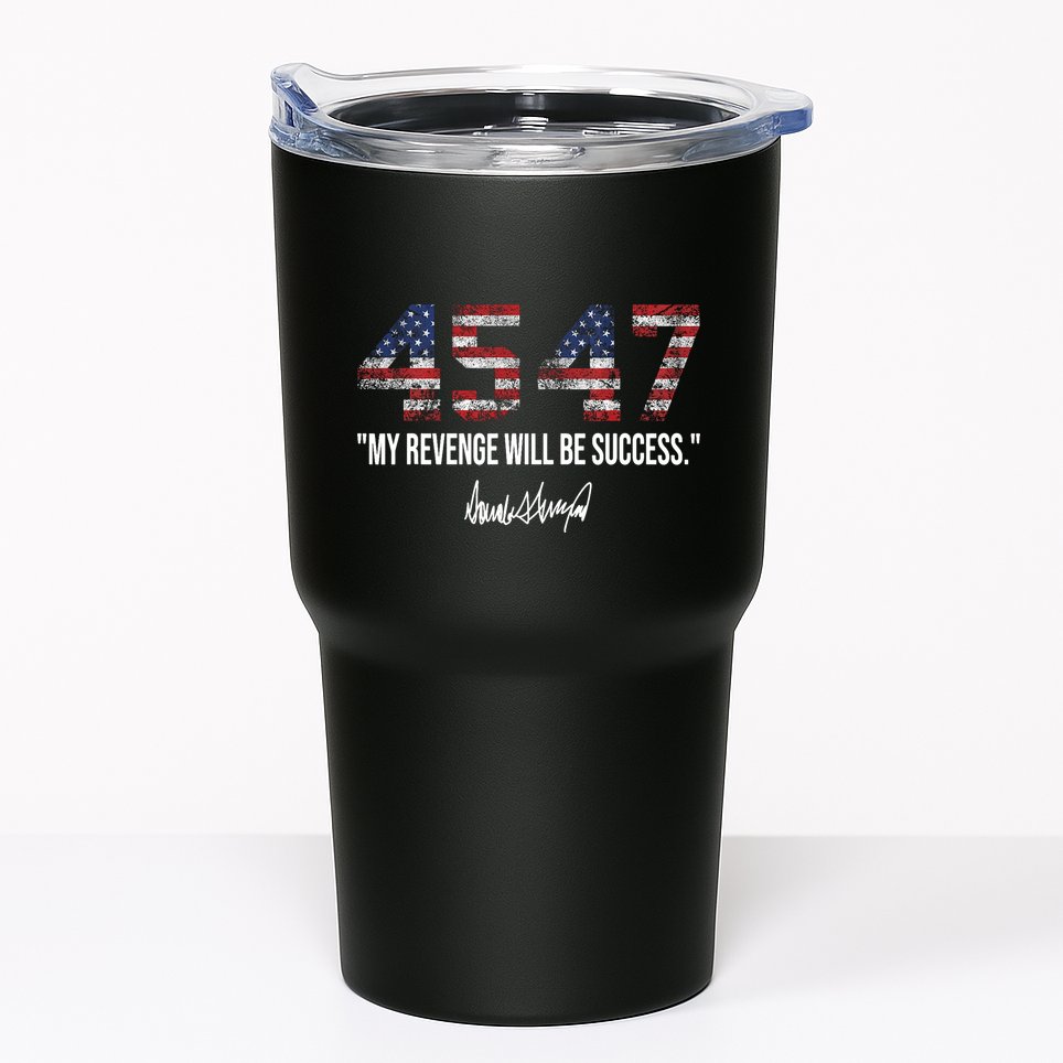 My Revenge Will Be Success 45 47 American Flag Vintage Tumbler