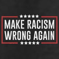 Make Racism Wrong Again Anti Hate Resist Anti Trump Cool Comfort Performance Bucket Hat